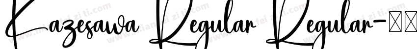 Kazesawa Regular Regular字体转换